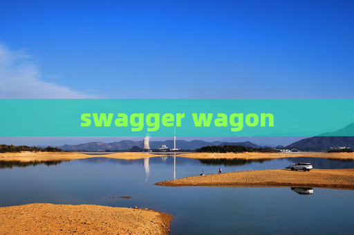 swagger wagon